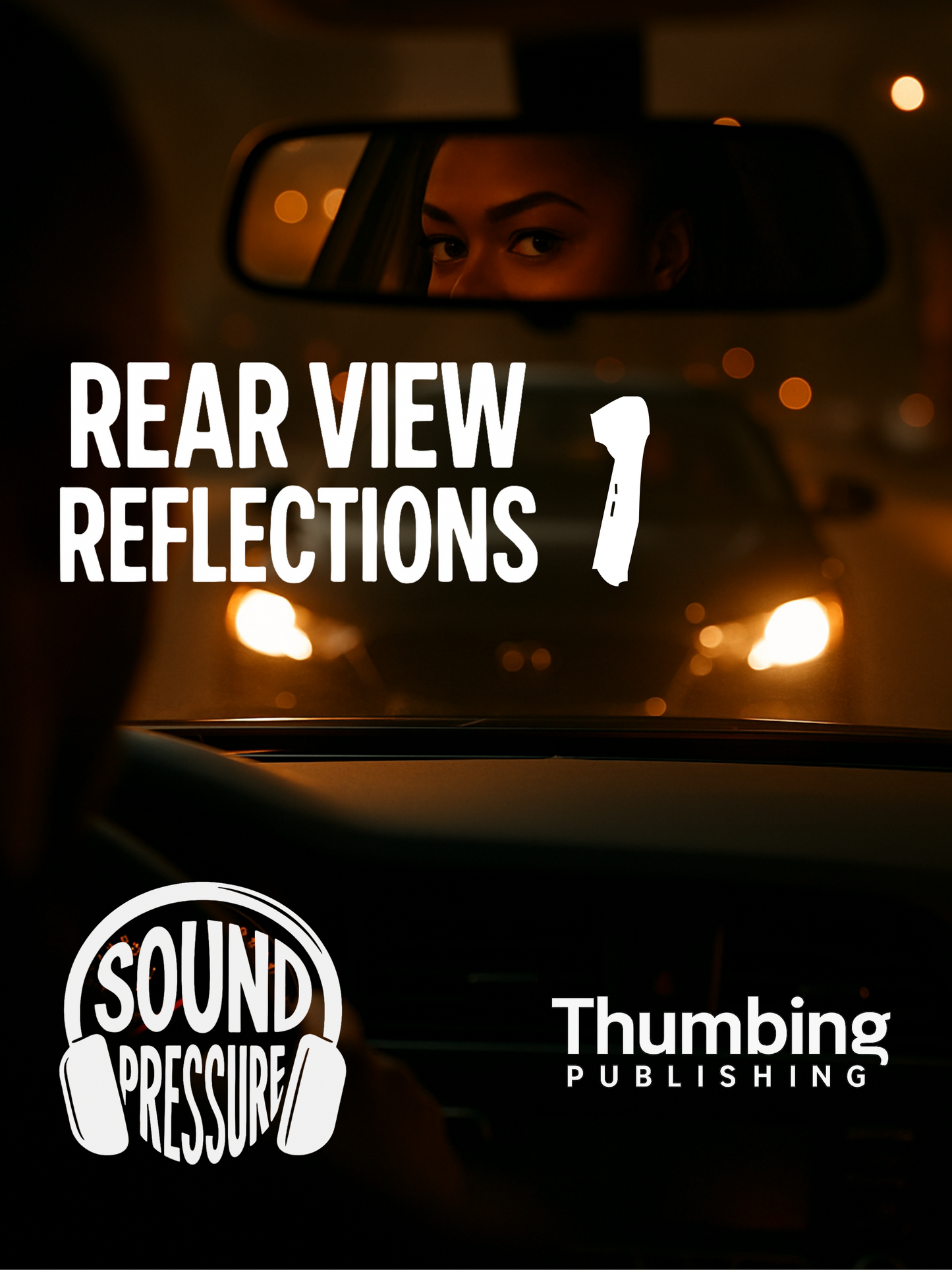 Rearview Reflections 1